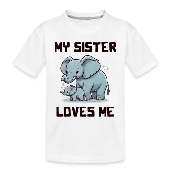 Ma sœur m’aime - Dictons de bébé - Meine Schweste - T-shirt bio Premium Enfant - blanc - Devant
