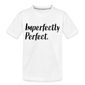 Imparfaitement parfait - T-shirt bio Premium Enfant - blanc - Devant