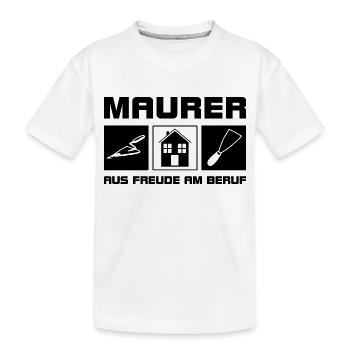 Maurer - Aus Freude am Beruf - Kinder Premium Bio T-Shirt - Weiß - Vorne