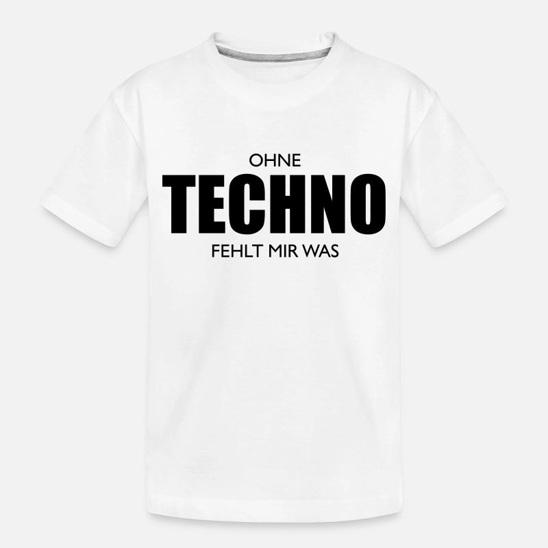 Sans la techno, il te manque quelque chose - T-shirt bio Premium Enfant - blanc