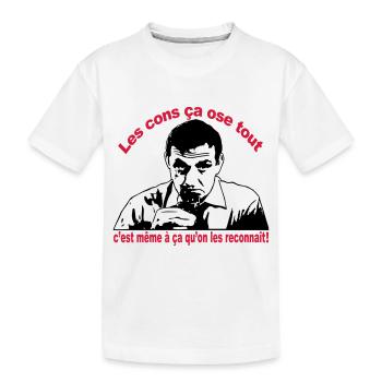 les cons ça ose tout lino ventura - T-shirt bio Premium Enfant - blanc - Devant