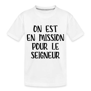on est en mission pour le seigneur - T-shirt bio Premium Enfant - blanc - Devant