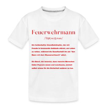 Feuerwehrmann Definition - Kinder Premium Bio T-Shirt - Weiß - Vorne