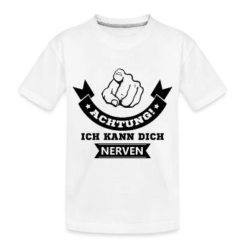I can annoy you - Kids' Premium Organic T-Shirt - white - Front
