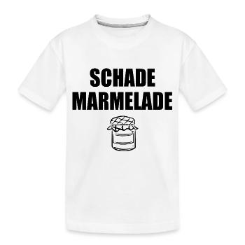 Schade Marmelade - Kinder Premium Bio T-Shirt - Weiß - Vorne