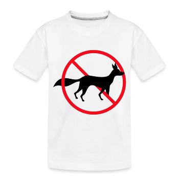 No Fox Allowed Sign No Zone Notice - Kids' Premium Organic T-Shirt - white - Front