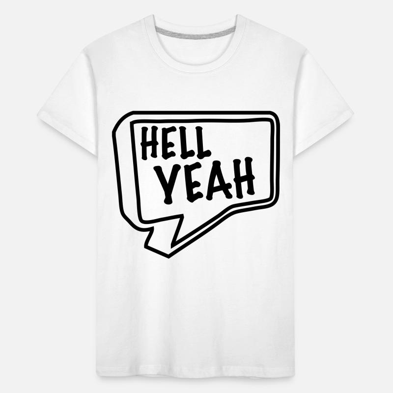 hell yeah Kinder Premium Bio T-Shirt