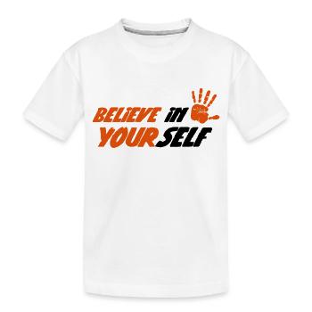 Glaub an dich - Kinder Premium Bio T-Shirt - Weiß - Vorne