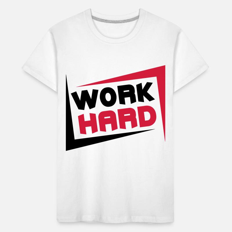 Work Hard Kids' Premium Organic T-Shirt