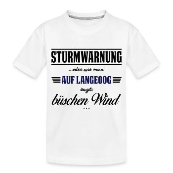 Sturmwarnung Langeoog - büschen Wind - Kinder Premium Bio T-Shirt - Weiß - Vorne