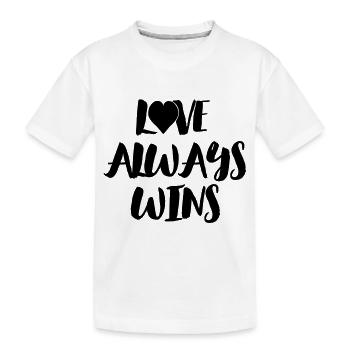 Love Always Wins - Kinder Premium Bio T-Shirt - Weiß - Vorne