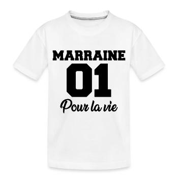 marraine 01 pour la vie - Kids' Premium Organic T-Shirt - white - Front