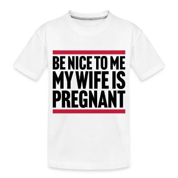 ma femme est enceinte - T-shirt bio Premium Enfant - blanc - Devant