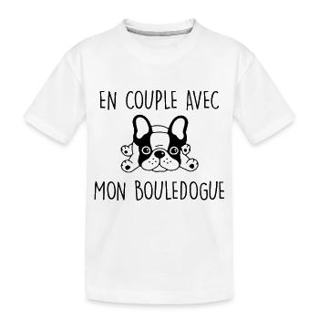 en couple avec mon bouledogue / humour chien - T-shirt bio Premium Enfant - blanc - Devant