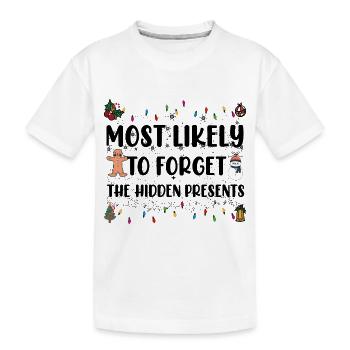 Most Likely To Forget The Hidden Presents Family - Kids' Premium Organic T-Shirt - white - Front