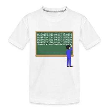 Unterwäsche trägt man unter der Wäsche - Kinder Premium Bio T-Shirt - Weiß - Vorne
