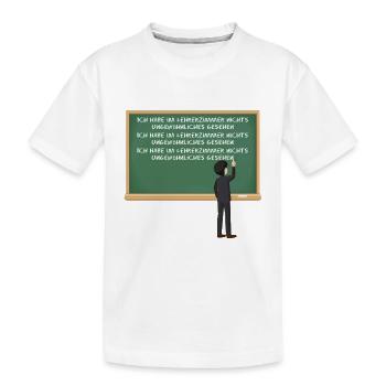 Im Lehrerzimmer nichts gesehen - Kinder Premium Bio T-Shirt - Weiß - Vorne