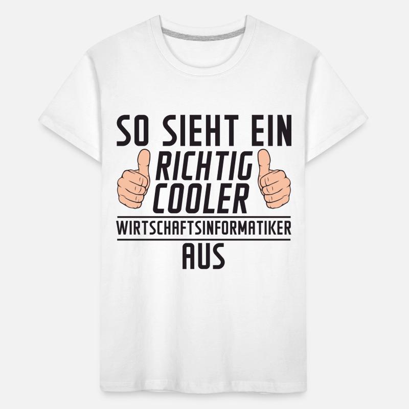 Wirtschaftsinformatiker | Wirtschaft | Informatik Kinder Premium Bio T-Shirt
