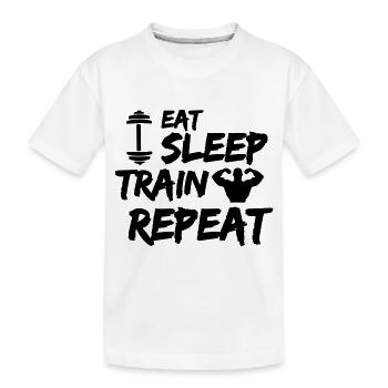 eat sleep train repeat - Kids' Premium Organic T-Shirt - white - Front