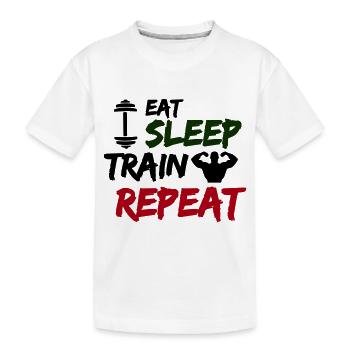 eat sleep train repeat - Kids' Premium Organic T-Shirt - white - Front