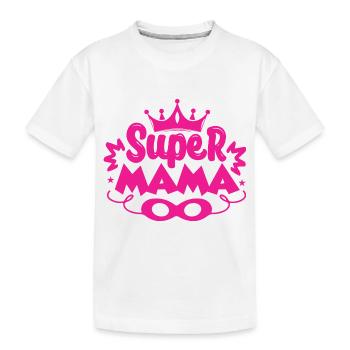 Super maman - T-shirt bio Premium Enfant - blanc - Devant
