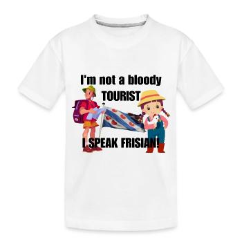 Je ne suis pas un de touriste. Je parle frison ! -Noir - T-shirt bio Premium Enfant - blanc - Devant