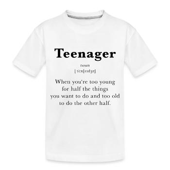 Teenager - Kinder Premium Bio T-Shirt - Weiß - Vorne