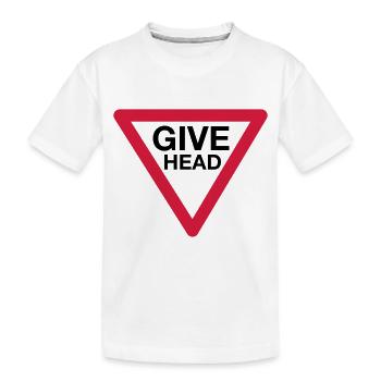 Give Head Road Sign (Give Way) - Kids' Premium Organic T-Shirt - white - Front