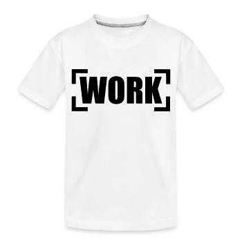 Work - Kids' Premium Organic T-Shirt - white - Front