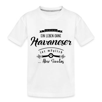 havaneser sinnlos leben - Kinder Premium Bio T-Shirt - Weiß - Vorne