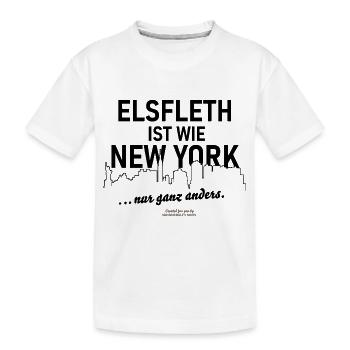 Elsfleth ist wie New York. Nur ganz anders! - Kinder Premium Bio T-Shirt - Weiß - Vorne