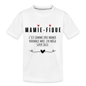 Mamie-fique mamie magnifique - T-shirt bio Premium Enfant - blanc - Devant