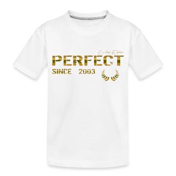 Perfect since 2003 - Kids' Premium Organic T-Shirt - white - Front