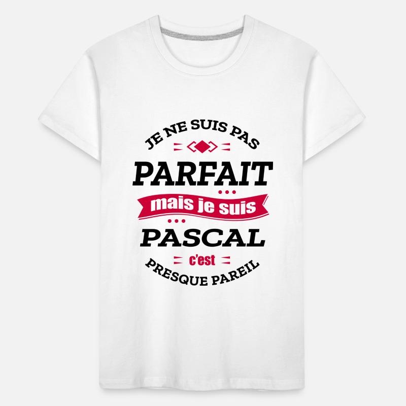 PASCAL PARFAIT - PRENOM PASCAL T-shirt bio Premium Enfant