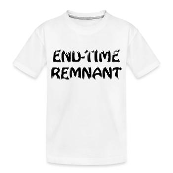 End-time Remnant - Kids' Premium Organic T-Shirt - white - Front