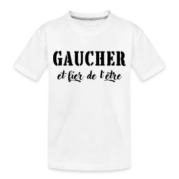 gaucher et fier de l'être - T-shirt bio Premium Enfant - blanc - Devant
