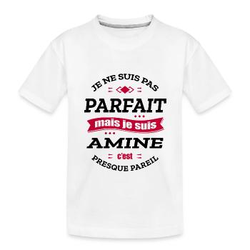 AMINE PARFAIT - PRENOM AMINE - T-shirt bio Premium Enfant - blanc - Devant
