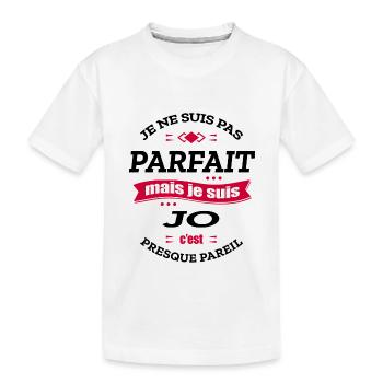JOE PARFAIT - PRENOM JOE - T-shirt bio Premium Enfant - blanc - Devant