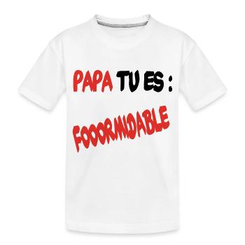 Papa, du bist großartig - Kinder Premium Bio T-Shirt - Weiß - Vorne