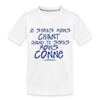 moins chiant seras conne citation - T-shirt bio Premium Enfant - blanc - Devant