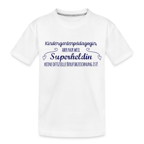 Stoffbeutel: Kindergartenpädagogin - Kinder Premium Bio T-Shirt