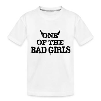 Bad Girls - Kinder Premium Bio T-Shirt - Weiß - Vorne