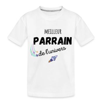 meilleur parrain de l'univers cadeau parrain - T-shirt bio Premium Enfant - blanc - Devant