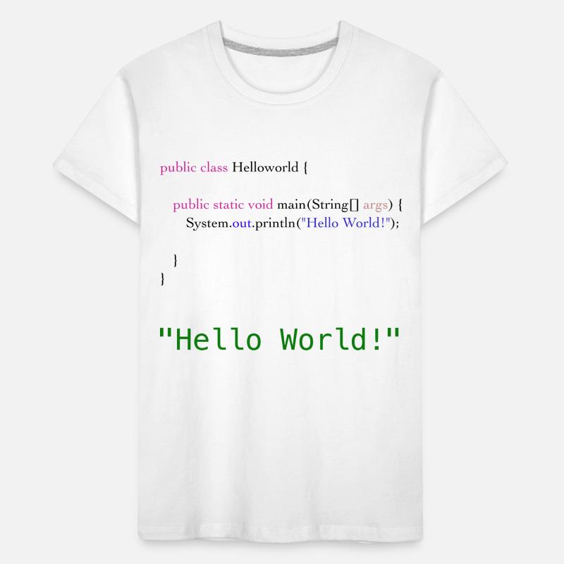 Hello World Code Kinder Premium Bio T-Shirt
