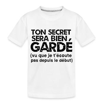 ton secret sera bien gardé - T-shirt bio Premium Enfant - blanc - Devant
