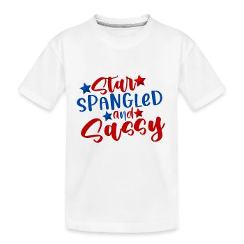 star spangled and sassy 4th of July america - Kids' Premium Organic T-Shirt - white - Front
