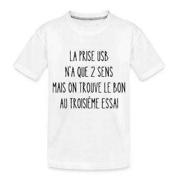 la prise usb n'a que 2 sens - T-shirt bio Premium Enfant - blanc - Devant