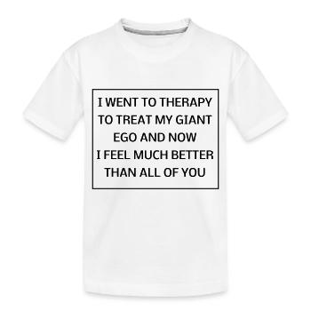 My giant ego went to therapy - Kids' Premium Organic T-Shirt - white - Front