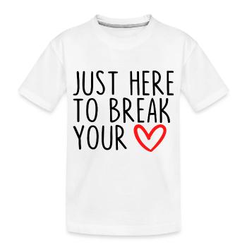 Juste là pour vous briser le cœur - T-shirt bio Premium Enfant - blanc - Devant