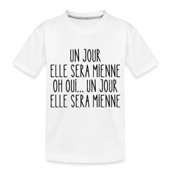 un jour elle sera mienne - T-shirt bio Premium Enfant - blanc - Devant